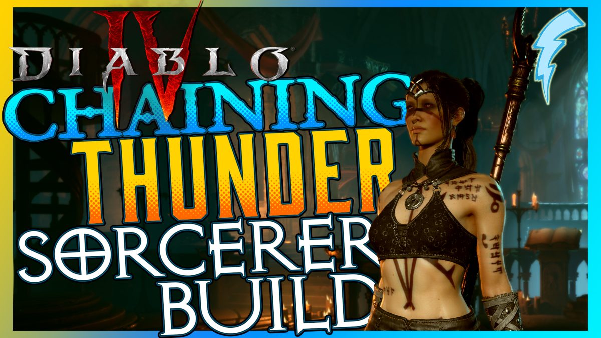 Chaining Thunder Diablo IV Sorcerer Build