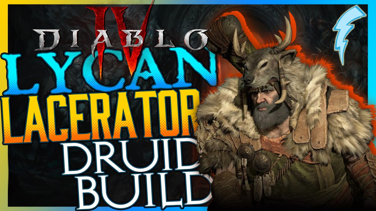 Lycan Lacerator Diablo IV Druid Build