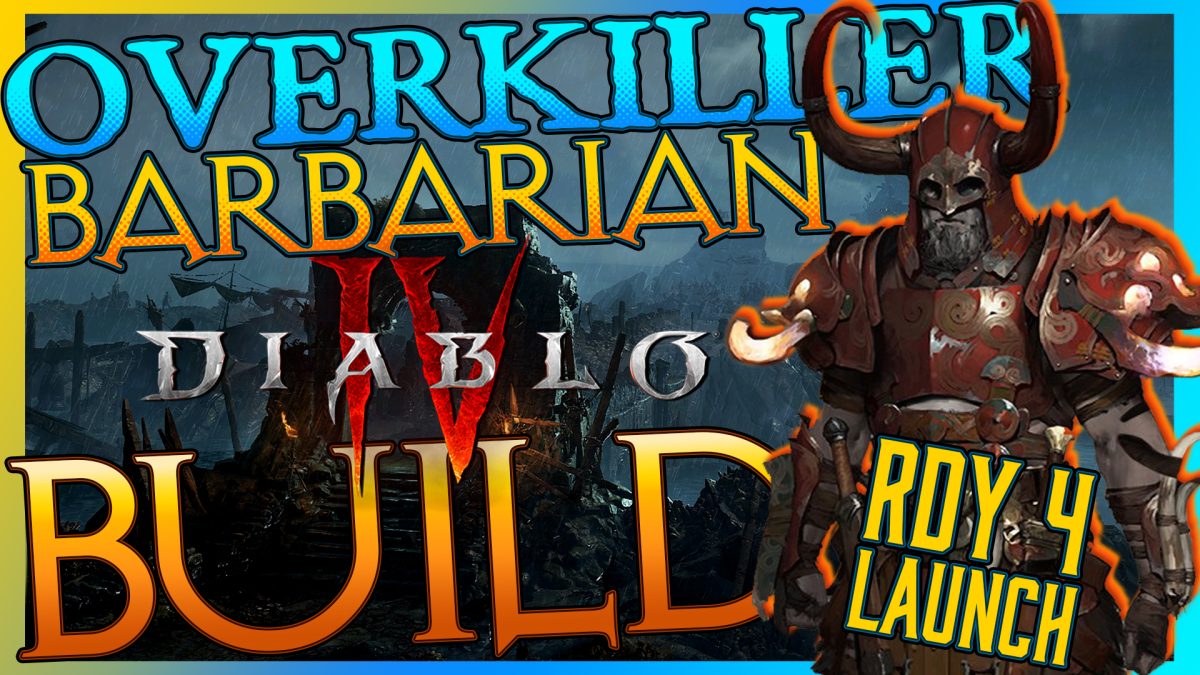 Overkiller Diablo IV Barbarian Build [RDY-4-Launch]