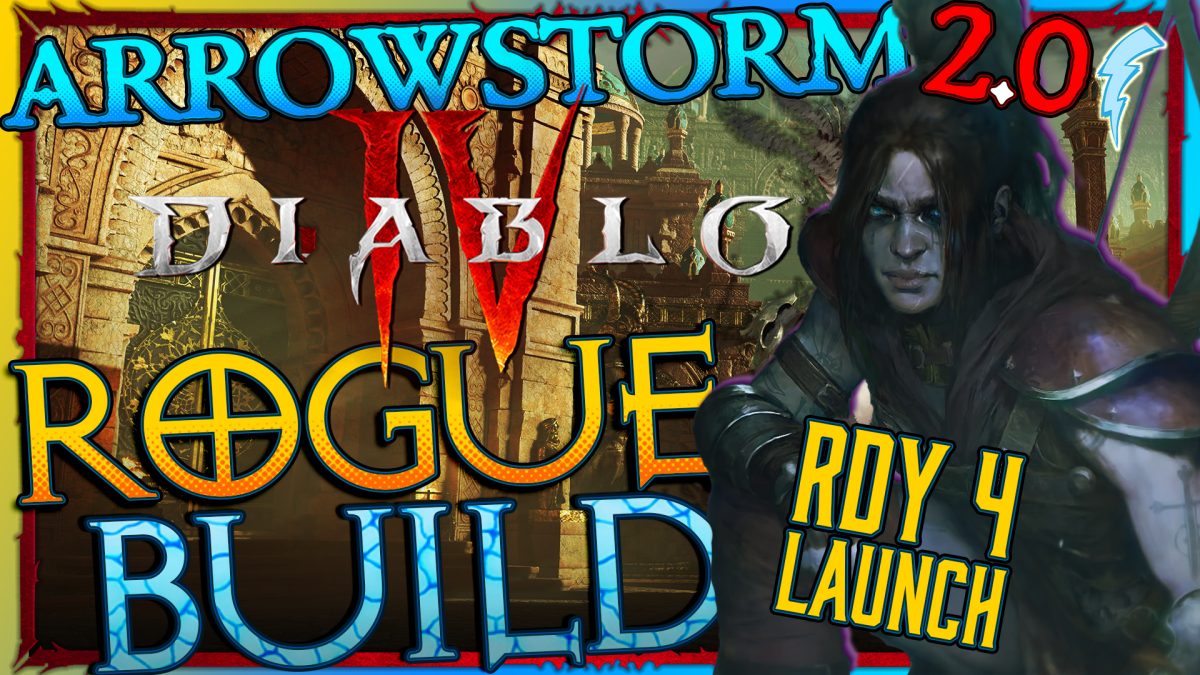 Arrowstorm 2.0 Diablo IV Rogue Build [RDY-4-Launch]