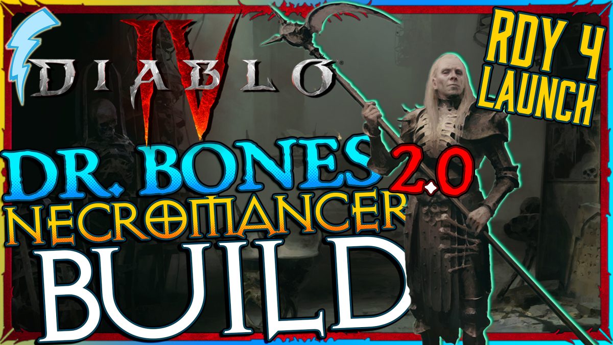 Dr. Bones 2.0 Diablo IV Necromancer Build [RDY-4-Launch]