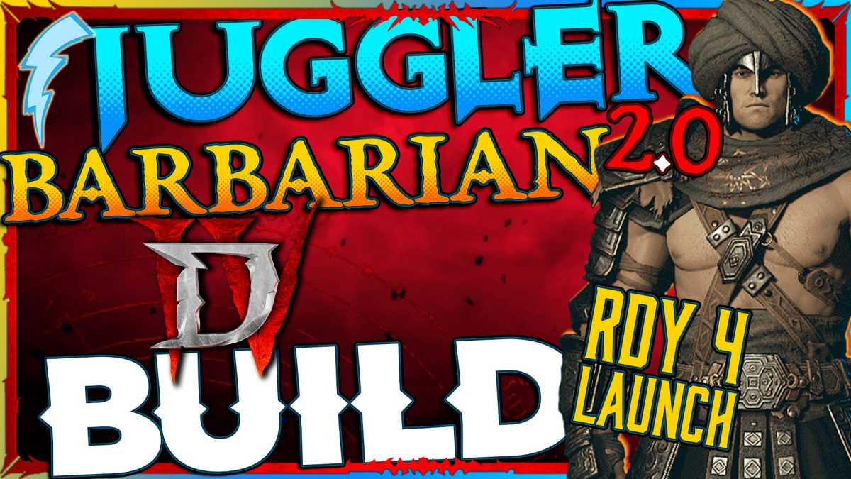 Juggler 2.0 Diablo IV Barbarian Build [RDY-4-Launch]