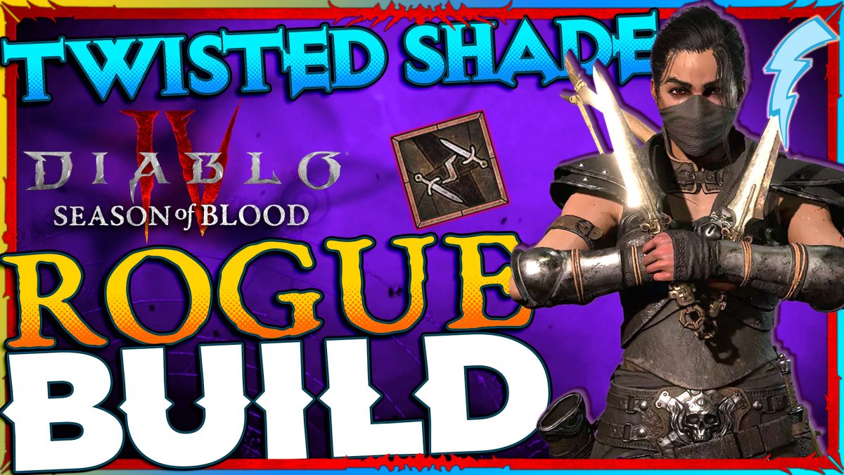 Twisted Shade Rogue Build for Diablo IV [Top Melee Synergy]